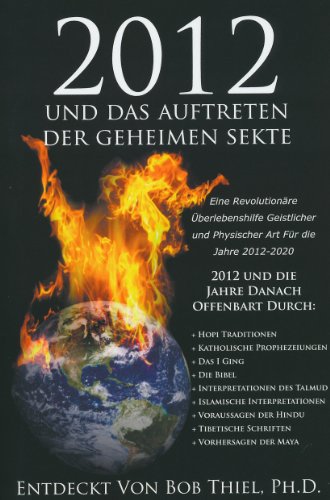 2012 und das Auftreten der geheimen Sekte