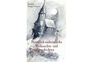 Heimlich-unheimliche Weihnachts- und Wintergeschichten