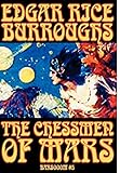 The Chessmen of Mars by Edgar Rice Burroughs, Science Fiction by Edgar Rice Burroughs