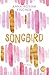 Songbird: Roman by 