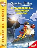 Image de Ci mangeremo... Geronimo Stilton!