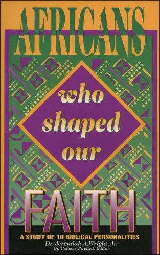 Africans Who Shaped Our Faith (Student Guide)