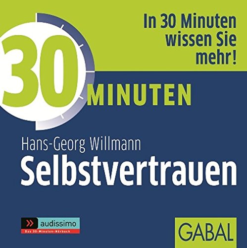 30 Minuten Selbstvertrauen (audissimo)