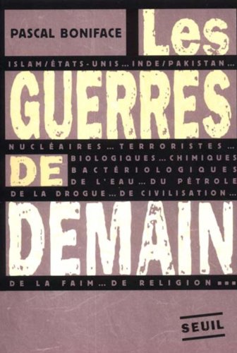 Les guerres de demain (Essais Hors collection t. 1) Les guerres de demain (Essais Hors collection t. 1)