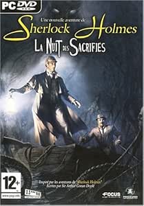 Sherlock Holmes - La Nuit des Sacrifi&eacute;s