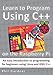 Produktbild Learn to Program Using C++ on the Raspberry Pi: An easy introduction to programming for beginners using Linux and GNU C++