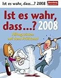 Image de Harenberg IQ-Kalender Ist es wahr, dass. 2008: Alltagswissen auf dem Prüfstand