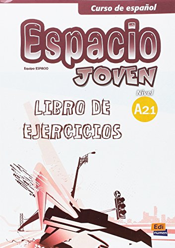 Curso de espanol Espacio joven : Libro de ejercicios, nivel A 2.1 gratuit