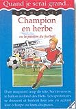 Champion en herbe