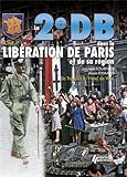 La 2eDB dans la libération de Paris et de sa région (1)