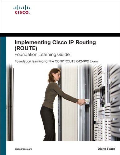 Télécharger Implementing Cisco IP Routing (ROUTE) Foundation Learning Guide: Foundation learning for the ROUTE 6 Livre PDF Gratuit