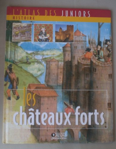 Les  Châteaux forts