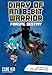 Produktbild Diary of an 8-Bit Warrior: Forging Destiny (Book 6 8-Bit Warrior series): An Unofficial Minecraft Adventure