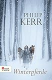 Winterpferde by Philip Kerr, Christiane Steen