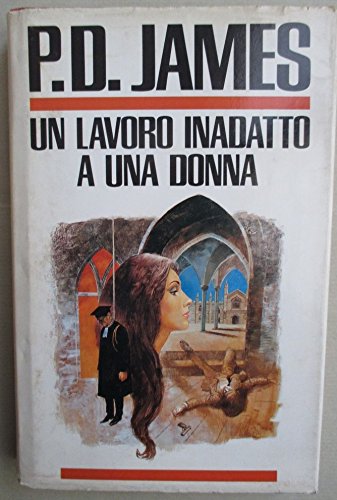 Un lavoro inadatto a una donna