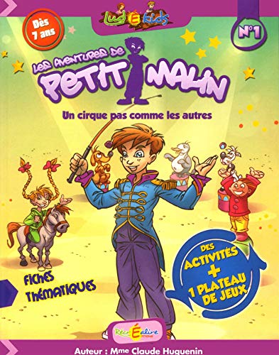 La Planète des Alphas : Les aventures de Petit Malin n°1 : Un cirque pas comme les autres francais La Planète des Alphas : Les aventures de Petit Malin n°1 : Un cirque pas comme les autres francais