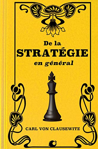 De la Stratégie en général (Premium Ebook) gratuit