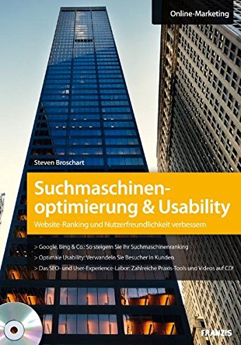 Suchmaschinenoptimierung & Usability - Website-Ranking und Nutzerfreundlichkeit verbessern (Professional Series)