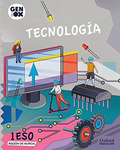 Tecnología 1º ESO GENiOX Libro del Alumno (Murcia)