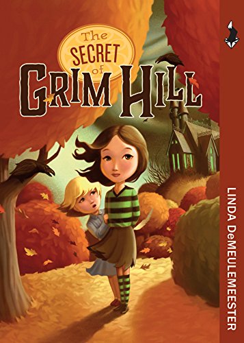 The Secret of Grim Hill (Grim Hill Series Book 1) (English Edition)