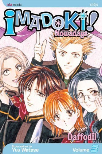 Imadoki Nowadays: Volume 3 by Yuu Watase (2008-02-04)