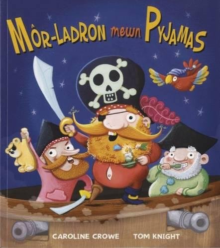 Mor-Ladron Mewn Pyjamas