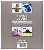 Image de Univers de bébé : Plus de 70 habits et accessoires, 0-2 ans