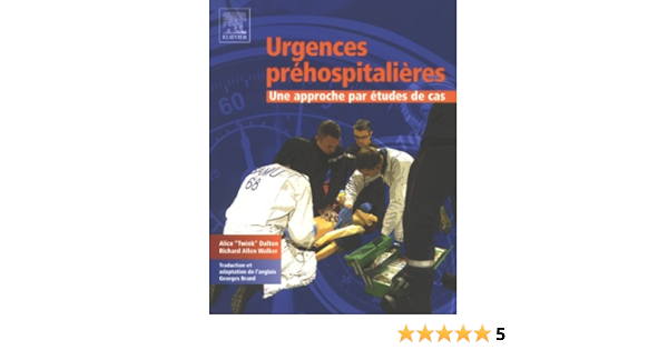 Amazon Fr Urgences Prehospitalieres Pod Alice Dalton Georges Brand Traduction Livres