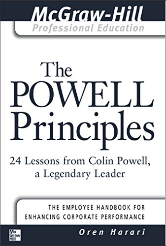 The Powell Principles: 24 Lessons from Colin Powell, a Lengendary Leader (The McGraw-Hill Professional Education Series) (English Edition)