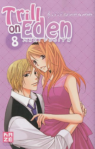 Trill on Eden — Tome 8