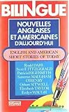 Nouvelles anglaises et américaines d'aujourd'hui = english and american short stories of today