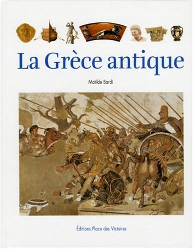 La Grèce antique