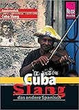 Cover zum Buch Reise Know-How Sprachführer Cuba Slan...