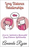 Image de Long Distance Relationships: How to Maintain a Successful Long Distance Relationship (Engl
