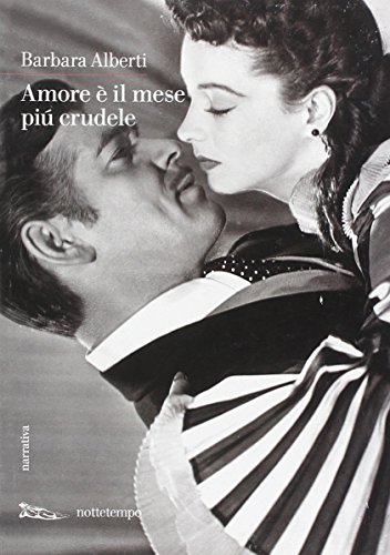 Download Amore è il mese più crudele Download Amore è il mese più crudele