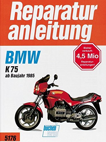 Preisvergleich Produktbild BMW K 75 (ab Baujahr 1985) (Reparaturanleitungen)