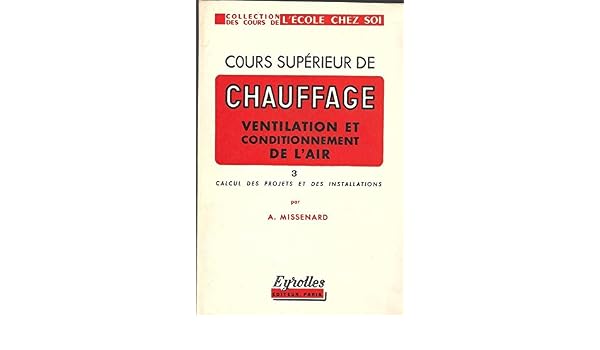 Amazonfr Cours Supérieur De Chauffage Ventilation Et - 