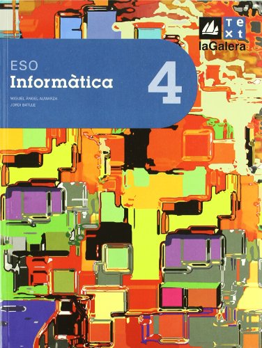Informàtica 4t curs ESO Edició LOE (ESO LOE)