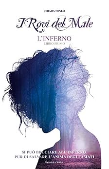 Chiara Mineo - I Rovi del Male. L'Inferno (2018)