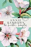Bücher Neuerscheinungen 2022 - In Liebe, Layla: Roman von Annie Barrows