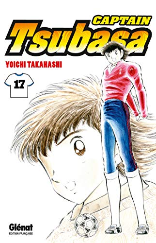 Télécharger Captain Tsubasa - Tome 17: Le retour au front !! PDF