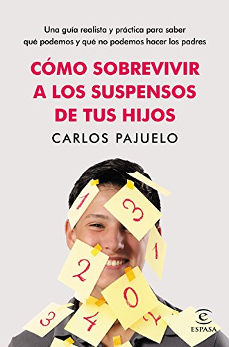 Download Cómo sobrevivir a los suspensos de tus hijos (FUERA DE COLECCIÓN Y ONE SHOT) Download Cómo sobrevivir a los suspensos de tus hijos (FUERA DE COLECCIÓN Y ONE SHOT)