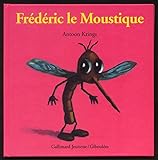 Frédéric le Moustique
