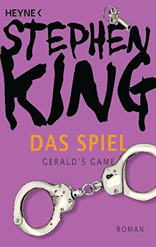 Preisvergleich Produktbild Das Spiel (Gerald's Game): Roman