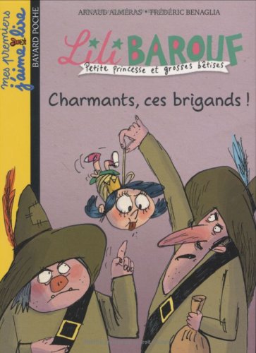 Charmants, ces brigands !