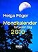 Mondkalender für jeden Tag 2010: Taschenkalender by