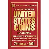 A Guide Book of United States Coins 2021