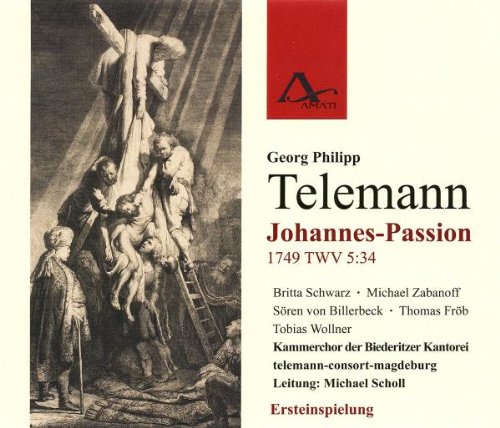 Preisvergleich Produktbild Telemann: Johannes-Passion (1749) TWV 5:34