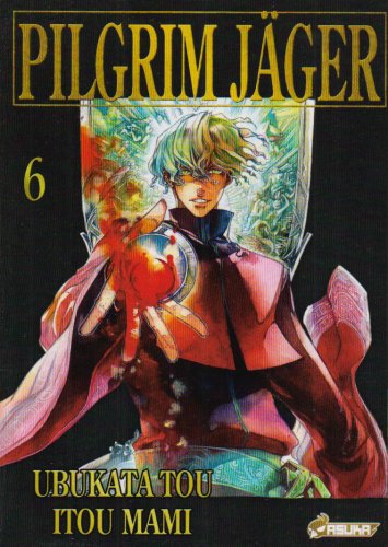 Pilgrim Jäger — Tome 6