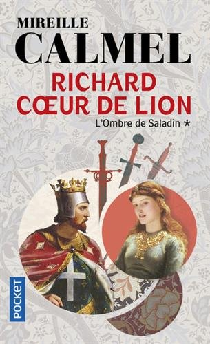 couverture de : Richard Coeur de Lion , L'ombre de Saladin